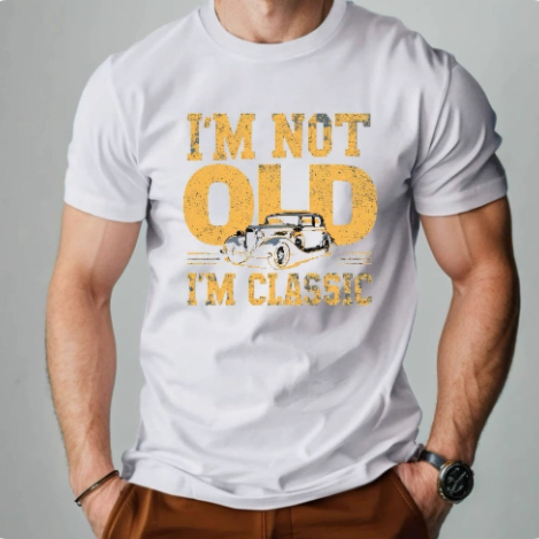 Printed T-shirt | I'M NOT OLD I'M CLASSIC | Men's Short-sleeved